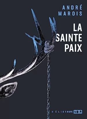 André Marois – La sainte paix